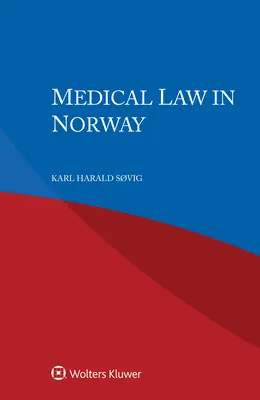 Prawo medyczne w Norwegii - Medical Law in Norway