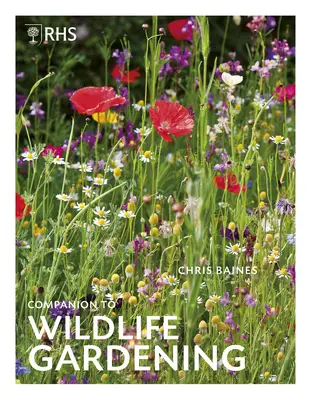 Rhs Towarzysz ogrodnictwa dzikiej przyrody - Rhs Companion to Wildlife Gardening