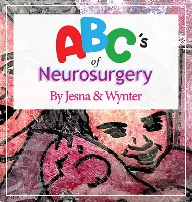 ABC neurochirurgii - ABC's of Neurosurgery