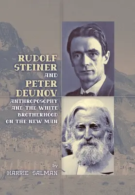 Rudolf Steiner i Peter Deunov - Rudolf Steiner and Peter Deunov