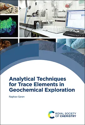 Techniki analityczne dla pierwiastków śladowych w poszukiwaniach geochemicznych - Analytical Techniques for Trace Elements in Geochemical Exploration