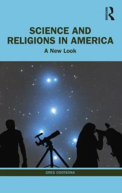 Nauka i religie w Ameryce: Nowe spojrzenie - Science and Religions in America: A New Look