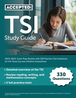 Przewodnik do nauki TSI 2023-2024: Przegląd przygotowania do egzaminu z 330 praktycznymi pytaniami testowymi do oceny Texas Success Initiative - TSI Study Guide 2023-2024: Exam Prep Review with 330 Practice Test Questions for the Texas Success Initiative Assessment