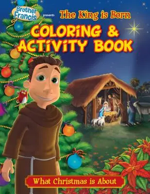 O Holy Night the King Born Coloring & Activity Book (Kolorowanka i książeczka aktywności) - O Holy Night the King Born Coloring & Activity Book