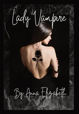 Lady Vampire: (powieść)