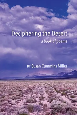 Deciphering the Desert: książka z wierszami - Deciphering the Desert: a book of poems