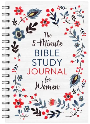 5-minutowy dziennik do studiowania Biblii dla kobiet - The 5-Minute Bible Study Journal for Women