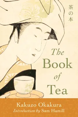 Księga herbaty - The Book of Tea