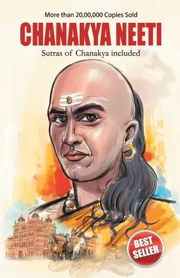 Chanakya Neeti z dołączonymi sutrami Chanakya - Chanakya Neeti with Sutras of Chanakya Included