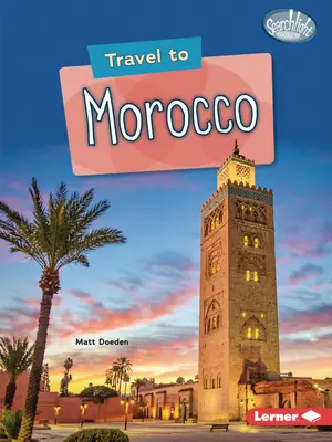 Podróż do Maroka - Travel to Morocco