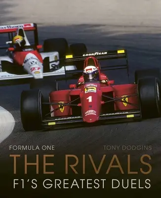 Formuła 1: Rywale: Największe pojedynki F1 - Formula One: The Rivals: F1's Greatest Duels