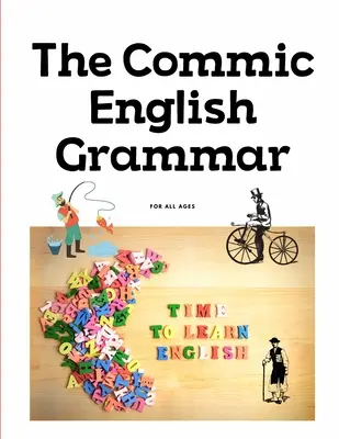 Komiksowa gramatyka angielska - The commic english grammar