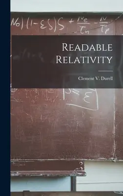 Czytelna teoria względności (Durell Clement V. (Clement Vavasor)) - Readable Relativity (Durell Clement V. (Clement Vavasor))