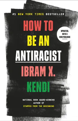 Jak być antyrasistą - How to Be an Antiracist