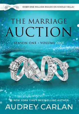 Aukcja małżeńska: Sezon pierwszy, tom pierwszy - The Marriage Auction: Season One, Volume One