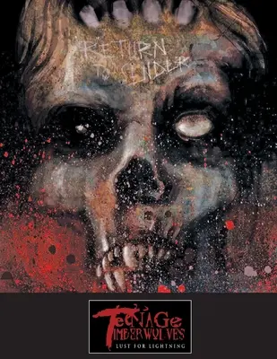 Nastoletnie Timberwolves: Lust For Lightning - Teenage Timberwolves: Lust For Lightning