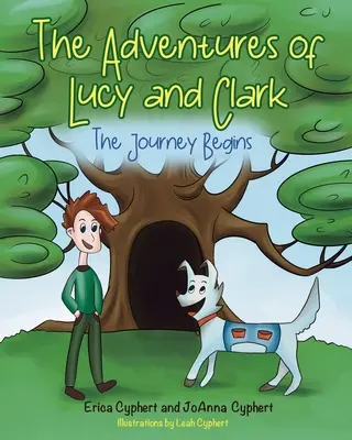 Przygody Lucy i Clarka: Początek podróży - The Adventures of Lucy and Clark: The Journey Begins