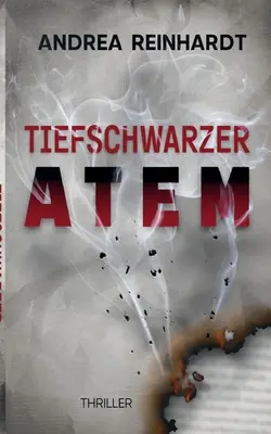 Tiefschwarzer Atem