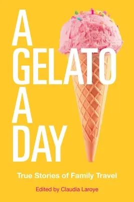 A Gelato a Day: Tom 50 - A Gelato a Day: Volume 50