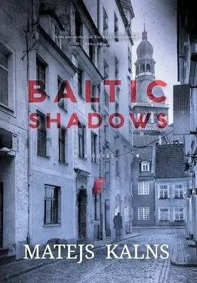 Bałtyckie cienie - Baltic Shadows