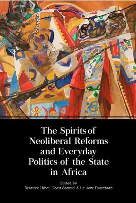 Duchy neoliberalnych reform i codzienna polityka państwa w Afryce - The Spirits of Neoliberal Reforms and Everyday Politics of the State in Africa