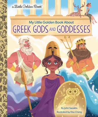 Moja mała złota książka o greckich bogach i boginiach - My Little Golden Book about Greek Gods and Goddesses