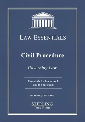 Postępowanie cywilne, Podstawy prawa: Podstawy prawa dla szkół prawniczych i przygotowanie do egzaminu adwokackiego - Civil Procedure, Law Essentials: Governing Law for Law School and Bar Exam Prep