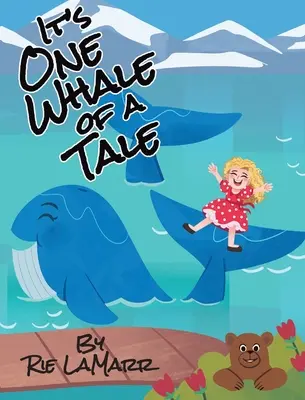 Opowieść o jednym wielorybie - It's One Whale of a Tale