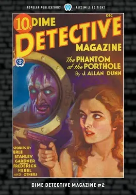 Dime Detective Magazine #2: Wydanie faksymilowe - Dime Detective Magazine #2: Facsimile Edition