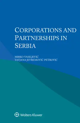 Korporacje i partnerstwa w Serbii - Corporations and Partnerships in Serbia