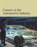 Kariera w przemyśle samochodowym: Zakup w wersji drukowanej obejmuje bezpłatny dostęp online - Careers in the Automobile Industry: Print Purchase Includes Free Online Access