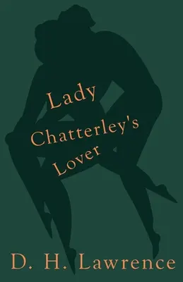 Kochanek Lady Chatterley - Lady Chatterley's Lover