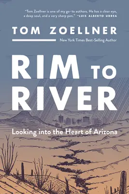 Rim to River: Spojrzenie w serce Arizony - Rim to River: Looking Into the Heart of Arizona