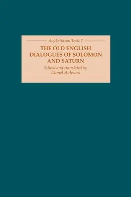 Staroangielskie dialogi Salomona i Saturna - The Old English Dialogues of Solomon and Saturn