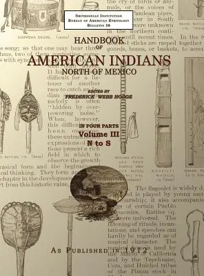 Podręcznik Indian amerykańskich, tom 3: Na północ od Meksyku - Handbook of American Indians Volume 3: North of Mexico