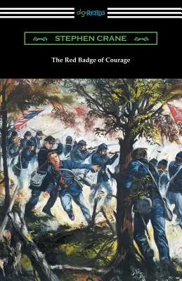 Czerwona Odznaka Odwagi (ze wstępem Williama Targa) - The Red Badge of Courage (with an Introduction by William Targ)