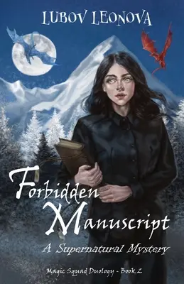 Zakazany manuskrypt: Nadprzyrodzona tajemnica - Forbidden Manuscript: A Supernatural Mystery