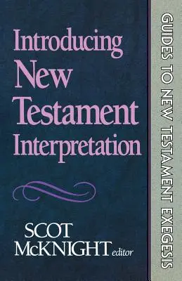 Wprowadzenie do interpretacji Nowego Testamentu - Introducing New Testament Interpretation