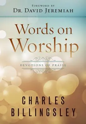 Words on Worship: Nabożeństwa uwielbienia - Words on Worship: Devotions of Praise