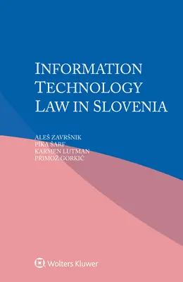 Prawo informatyczne w Słowenii - Information Technology Law in Slovenia