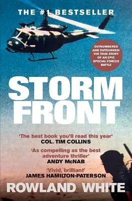 Storm Front: Klasyczny opis legendarnej bitwy sił specjalnych - Storm Front: The Classic Account of a Legendary Special Forces Battle