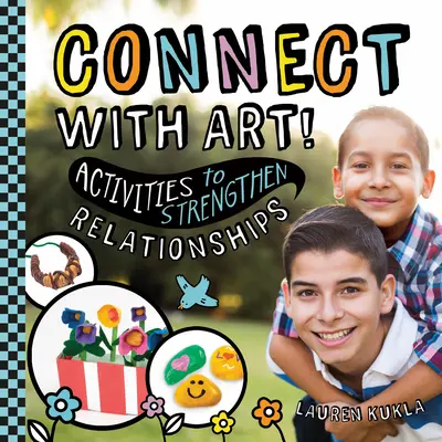 Połącz się ze sztuką! Aktywności wzmacniające relacje - Connect with Art! Activities to Strengthen Relationships