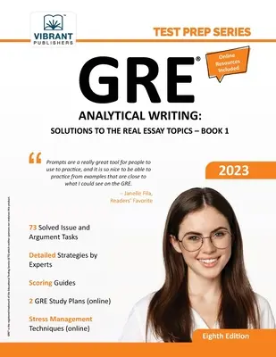 GRE Analytical Writing: Rozwiązania prawdziwych tematów esejów - książka 1 - GRE Analytical Writing: Solutions to the Real Essay Topics - Book 1