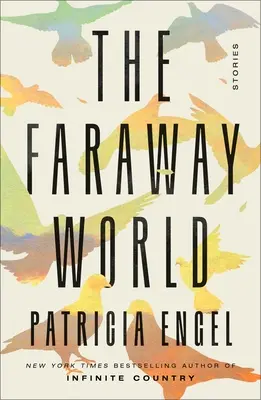 Odległy świat: Opowieści - The Faraway World: Stories