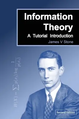 Teoria informacji: Wprowadzenie do teorii informacji - Information Theory: A Tutorial Introduction