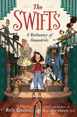 The Swifts: Słownik łajdaków - The Swifts: A Dictionary of Scoundrels