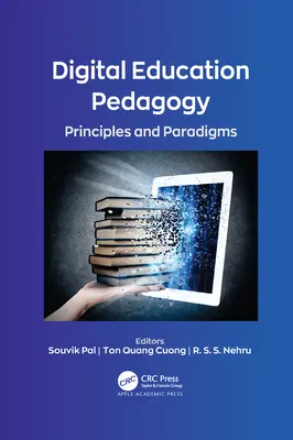 Pedagogika edukacji cyfrowej: Zasady i paradygmaty - Digital Education Pedagogy: Principles and Paradigms