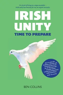 Irlandzka jedność: Czas się przygotować - Irish Unity: Time to Prepare