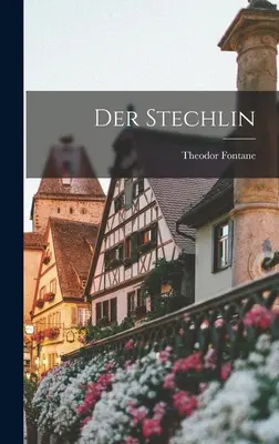 Stechlin - Der Stechlin