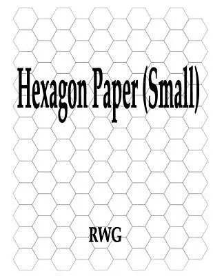 Papier sześciokątny (mały): 50 stron 8,5 x 11 - Hexagon Paper (Small): 50 Pages 8.5 X 11